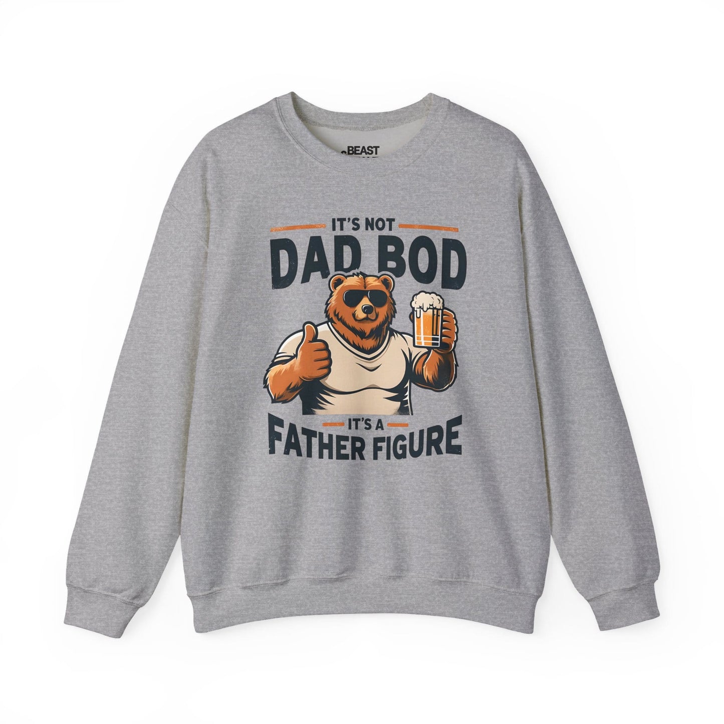 it s not dad bod it s a father figure sweatshirt sport grey sweatshirt Father's Day gift idea