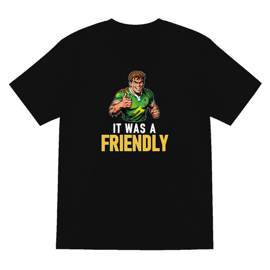 It Was A Friendly Funny Rugby T-Shirt & Sweatshirt T-Shirt in Black