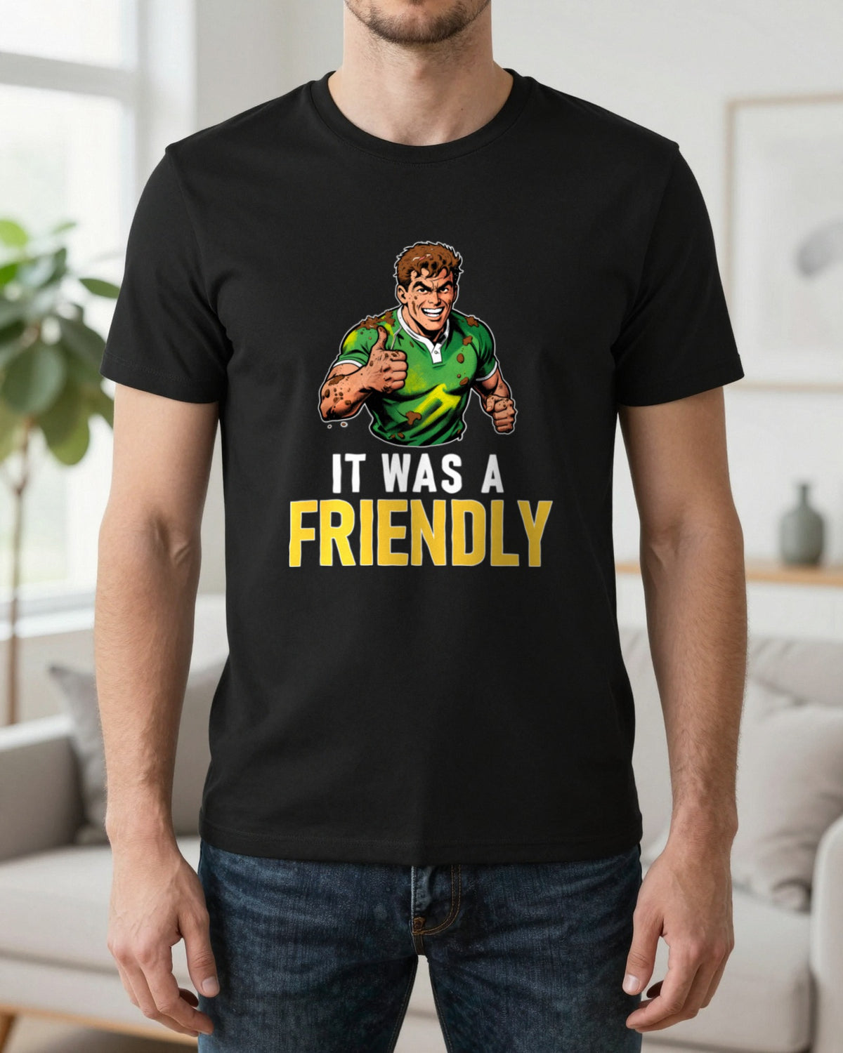 It Was A Friendly Funny Rugby T-Shirt & Sweatshirt worn