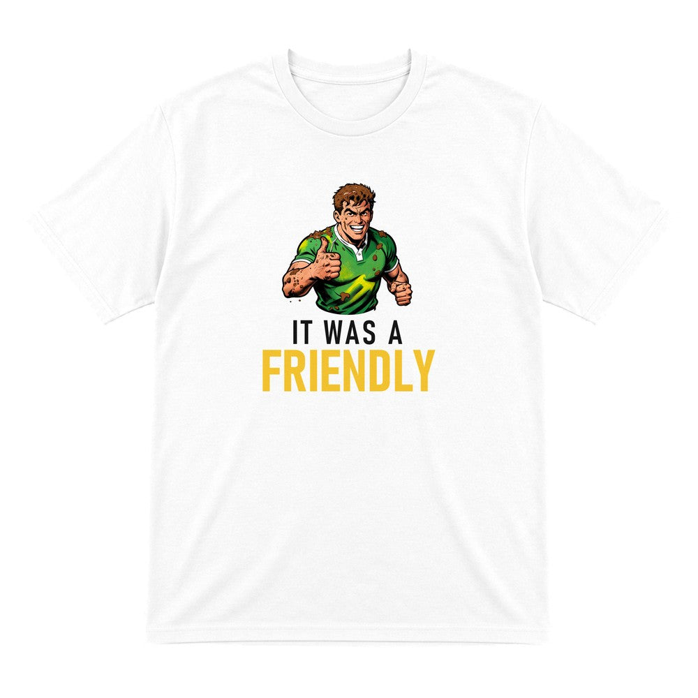 It Was A Friendly Funny Rugby T-Shirt & Sweatshirt T-Shirt in White