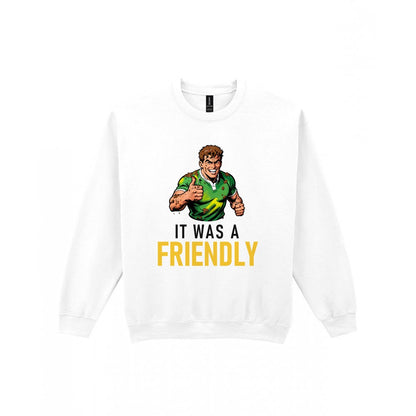 It Was A Friendly Funny Rugby T-Shirt & Sweatshirt Sweatshirt in White