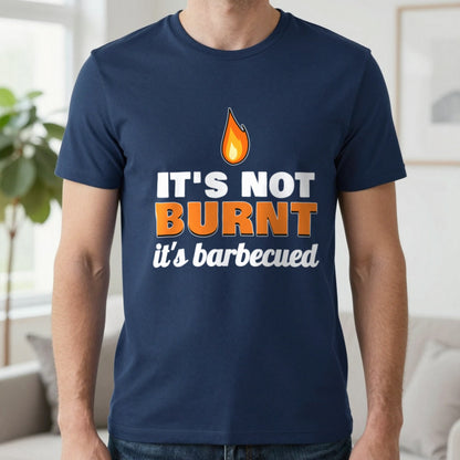 It's Not Burnt It's Barbecued Funny BBQ T-Shirt & Sweatshirt in Navy (T-Shirt), worn, our photo