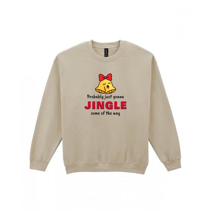 Probably Just Gonna Jingle Some of the Way Christmas Jumper & T-Shirt Sweatshirt in Sand