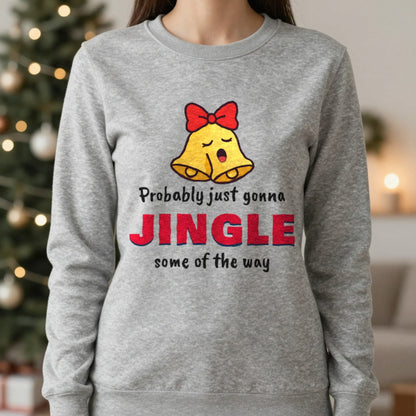 Probably Just Gonna Jingle Some of the Way Christmas Jumper & T-Shirt worn, lifestyle photo