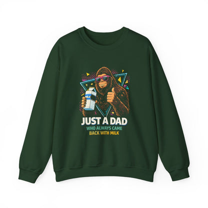Just A Dad Who Always Came Back With Milk Sweatshirt - funny sweatshirt by Cheeky Business