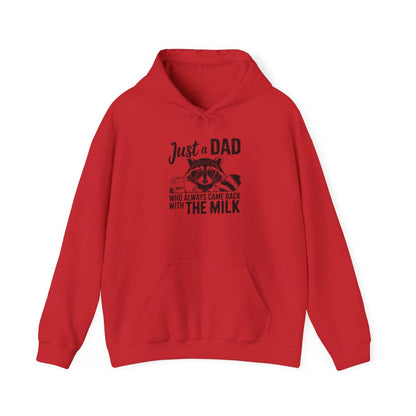 Just a Dad Who Came Back With the Milk Hoodie | Funny Dad Gift | Sizes S-5XL - funny hoodie by Cheeky Business