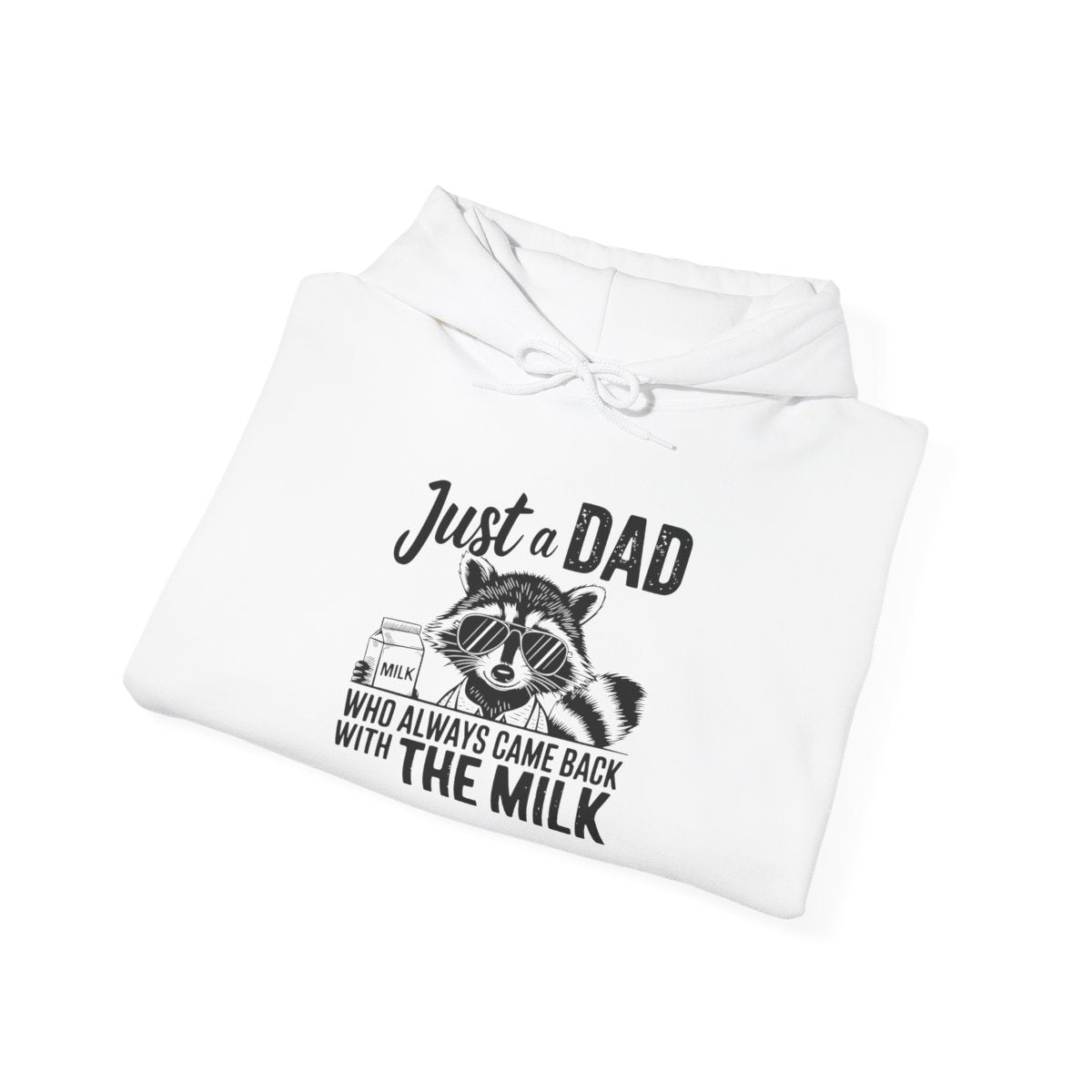 Just a Dad Who Came Back With the Milk Hoodie | Funny Dad Gift | Sizes S-5XL - funny hoodie by Cheeky Business