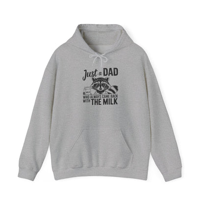 Just a Dad Who Came Back With the Milk Hoodie | Funny Dad Gift | Sizes S-5XL - funny hoodie by Cheeky Business