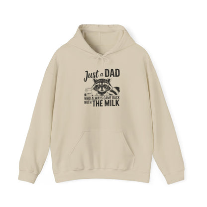Just a Dad Who Came Back With the Milk Hoodie | Funny Dad Gift | Sizes S-5XL - funny hoodie by Cheeky Business