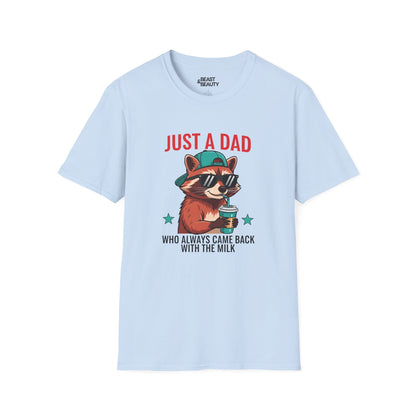 just a dad who came back with the milk t-shirt cool raccoon dad tee sizes s-3xl light blue t-shirt Christmas gift idea