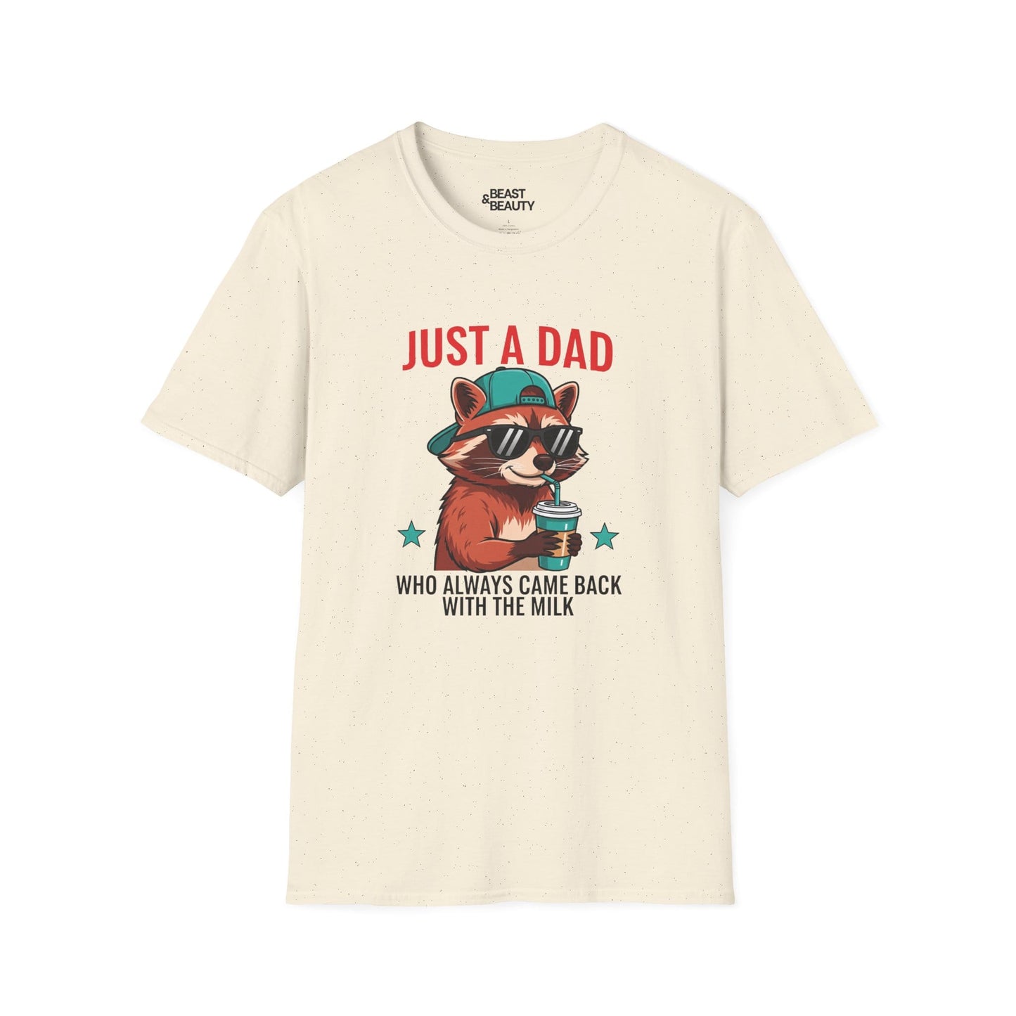 just a dad who came back with the milk t-shirt cool raccoon dad tee sizes s-3xl natural t-shirt Christmas gift idea