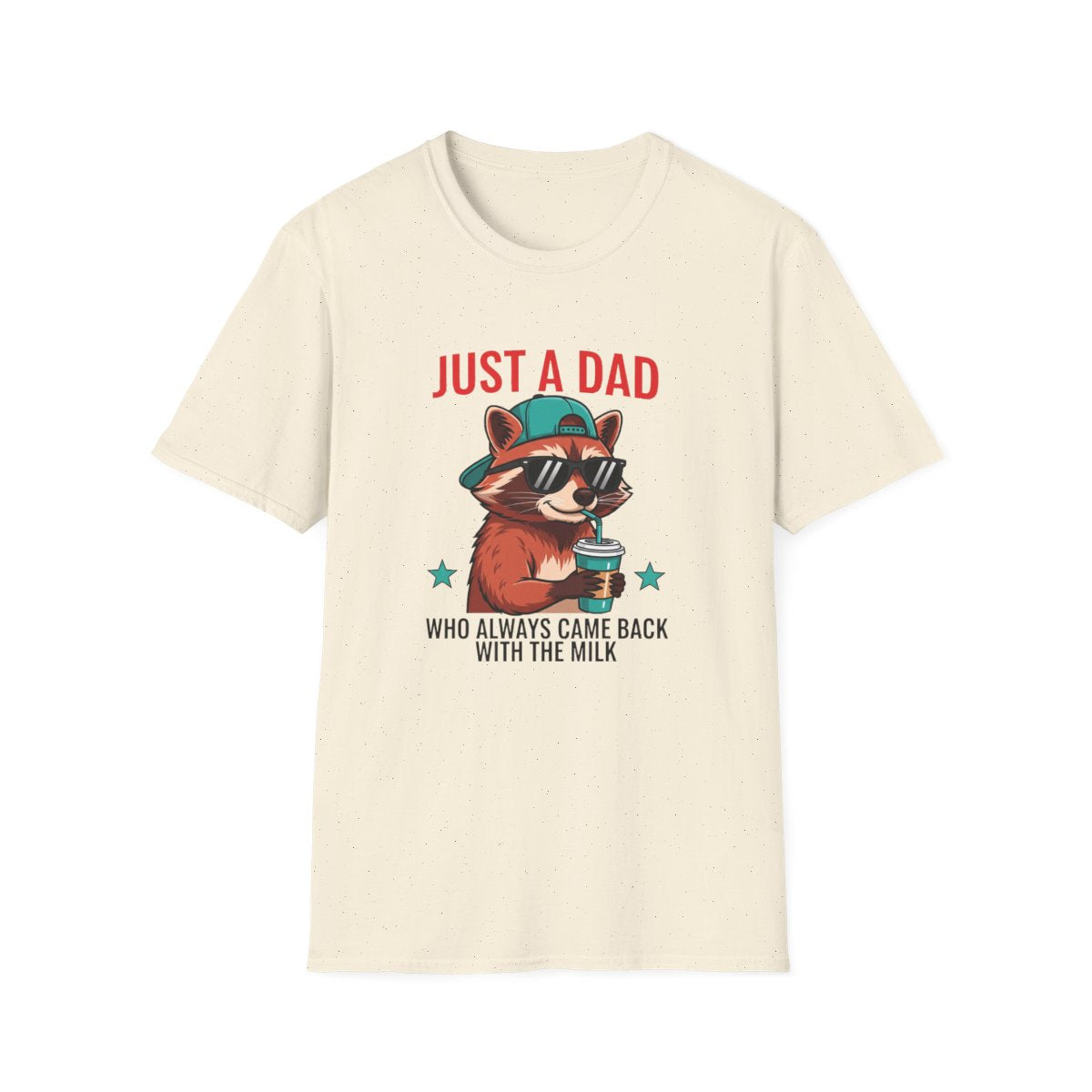 dark heather t-shirt with just a dad who came back with the milk design