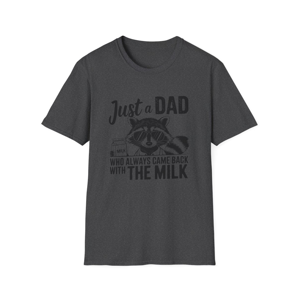 Just a Dad Who Came Back With the Milk T-Shirt | Funny Dad Gift Tee | Sizes S-3XL - funny t-shirt by Cheeky Business