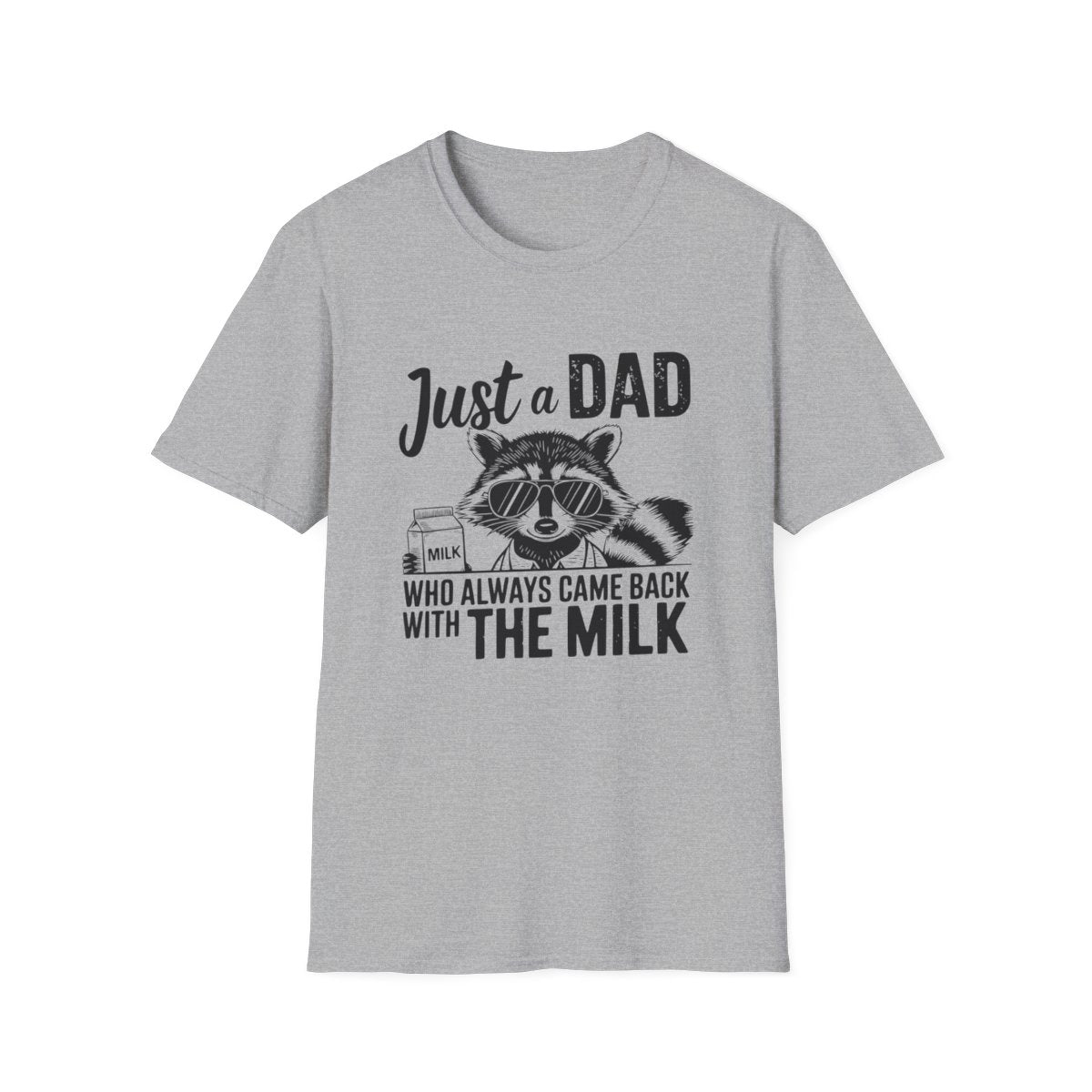 Just a Dad Who Came Back With the Milk T-Shirt | Funny Dad Gift Tee | Sizes S-3XL - funny t-shirt by Cheeky Business