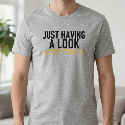 Just Having A Look She Said Three Hours Ago Funny Couples T-Shirt & Sweatshirt in Sport Grey, worn, our photo