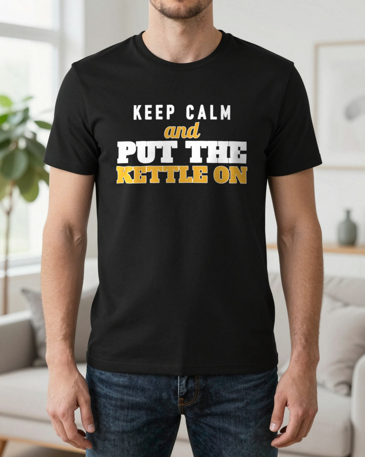 Keep Calm And Put The Kettle On Funny Quote T-Shirt & Sweatshirt worn