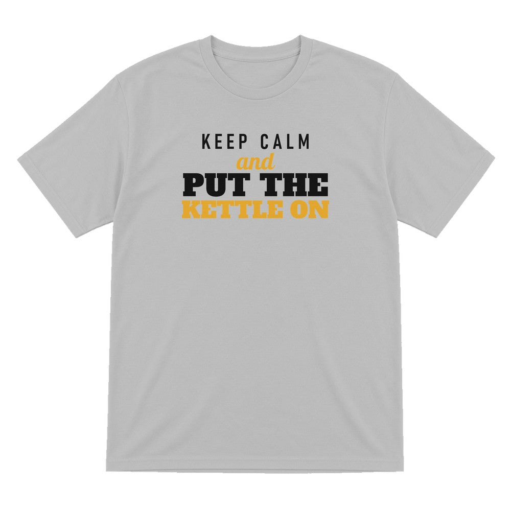 Keep Calm And Put The Kettle On Funny Quote T-Shirt & Sweatshirt T-Shirt in Sport Grey