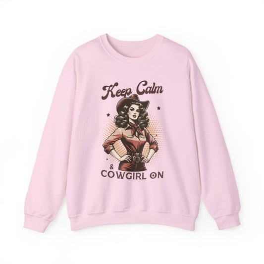 Keep Calm & Cowgirl On Western Sweatshirt - funny sweatshirt by Cheeky Business