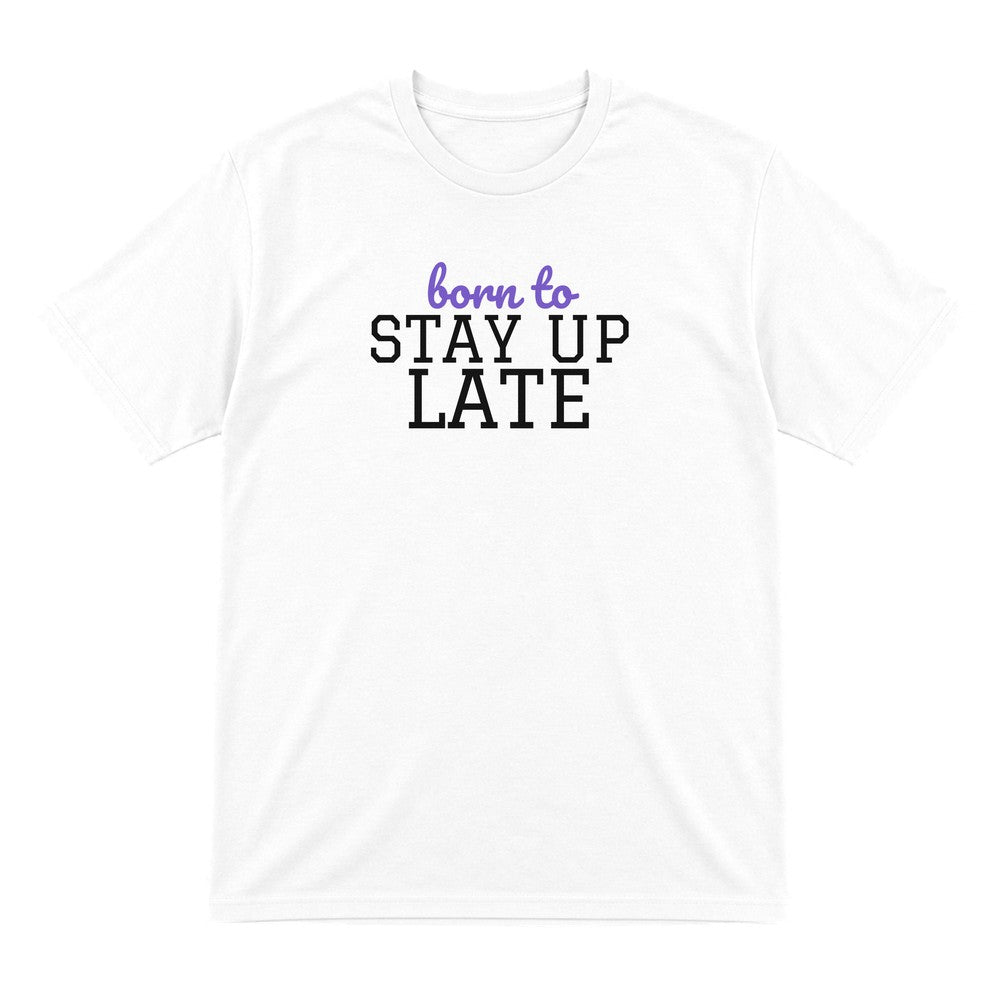Kids Born To Stay Up Late T-Shirt, Sweatshirt & Hoodie T-Shirt in White