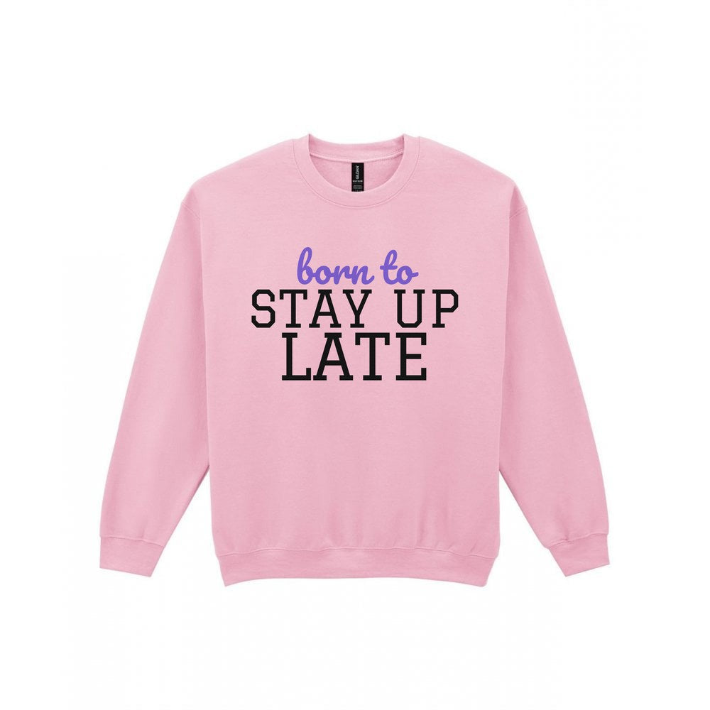 Kids Born To Stay Up Late T-Shirt, Sweatshirt & Hoodie Sweatshirt in Light Pink