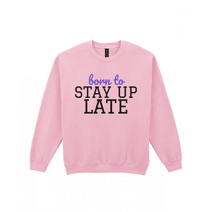 Kids Born To Stay Up Late T-Shirt, Sweatshirt & Hoodie Sweatshirt in Light Pink
