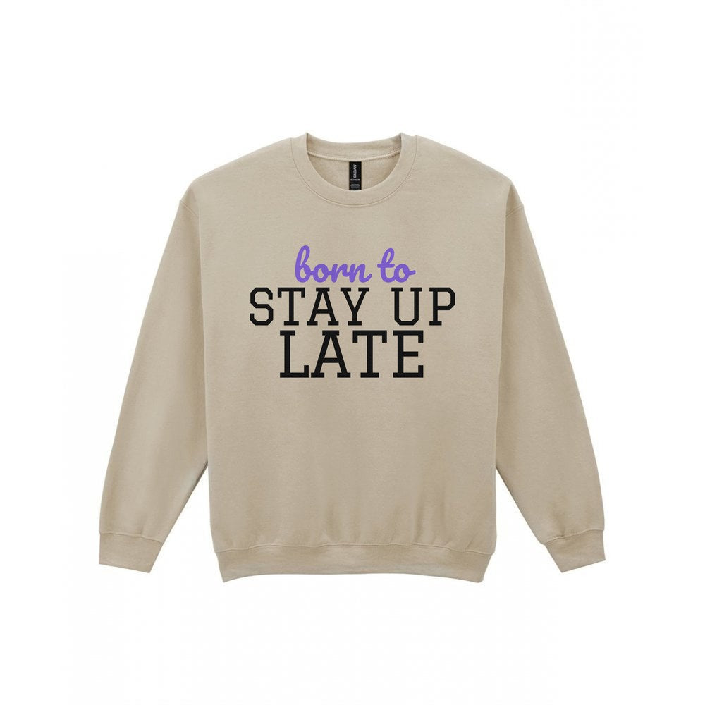 Kids Born To Stay Up Late T-Shirt, Sweatshirt & Hoodie Sweatshirt in Sand