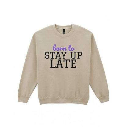 Kids Born To Stay Up Late T-Shirt, Sweatshirt & Hoodie Sweatshirt in Sand