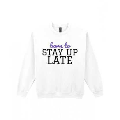 Kids Born To Stay Up Late T-Shirt, Sweatshirt & Hoodie Sweatshirt in White