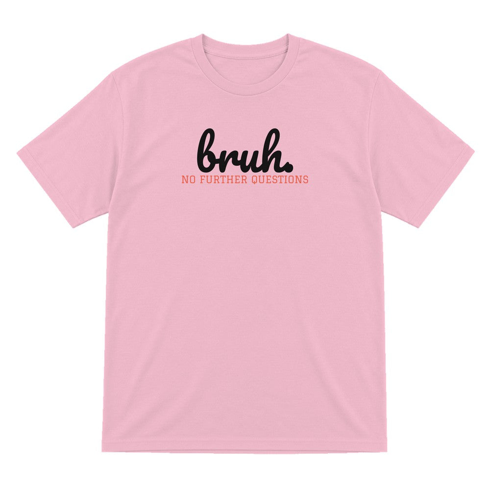 Kids Bruh T-Shirt, Sweatshirt & Hoodie T-Shirt in Light Pink