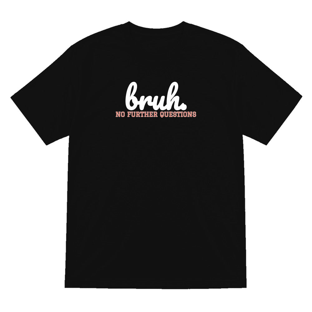 Kids Bruh T-Shirt, Sweatshirt & Hoodie T-Shirt in Black