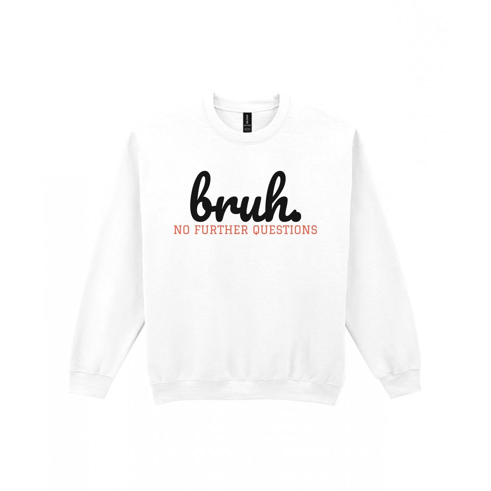 Kids Bruh T-Shirt, Sweatshirt & Hoodie Sweatshirt in White