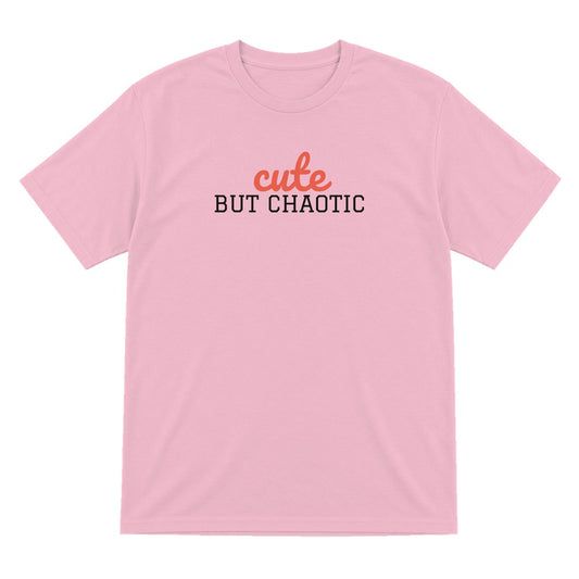 Kids Cute But Chaotic T-Shirt, Sweatshirt & Hoodie T-Shirt in Light Pink
