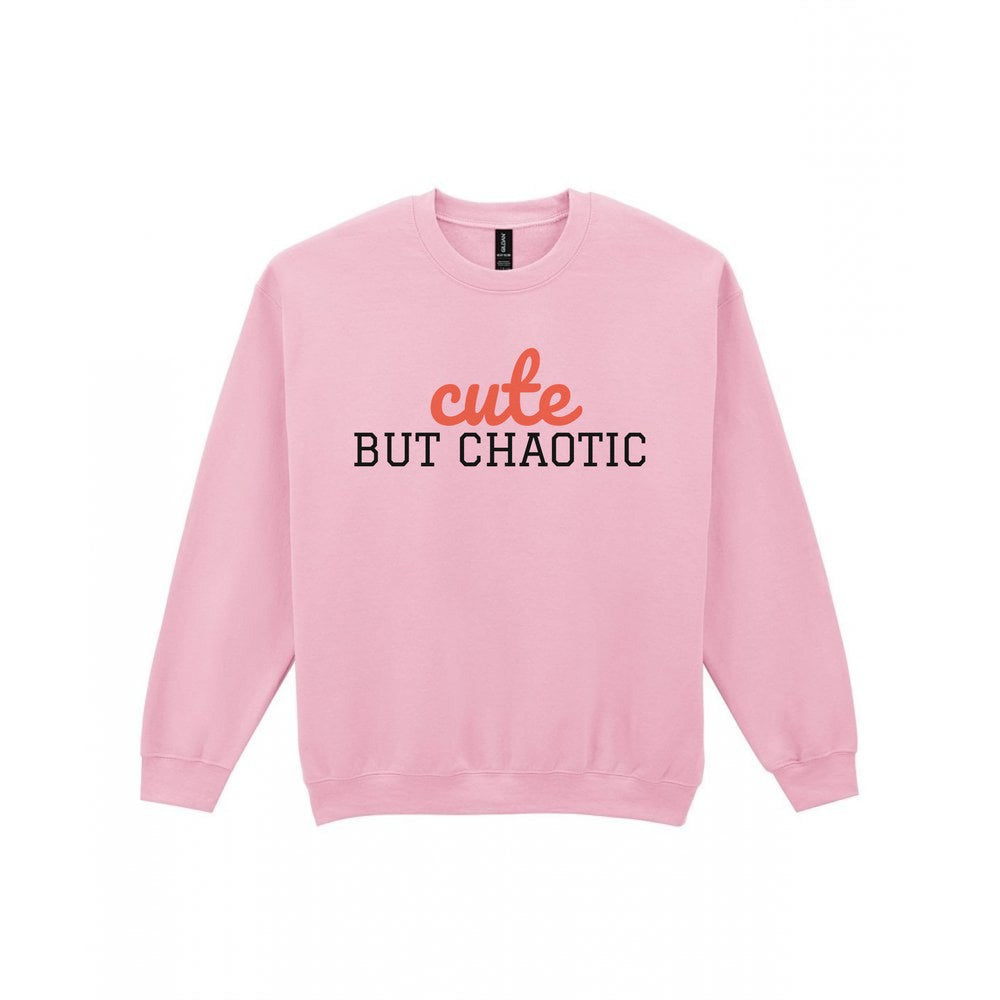 Kids Cute But Chaotic T-Shirt, Sweatshirt & Hoodie Sweatshirt in Light Pink