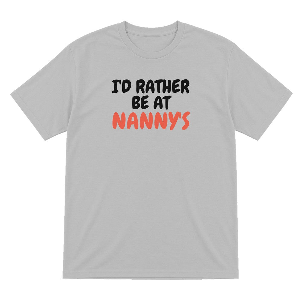 Kids I'd Rather Be At Nanny's T-Shirt, Sweatshirt & Hoodie T-Shirt in Sport Grey