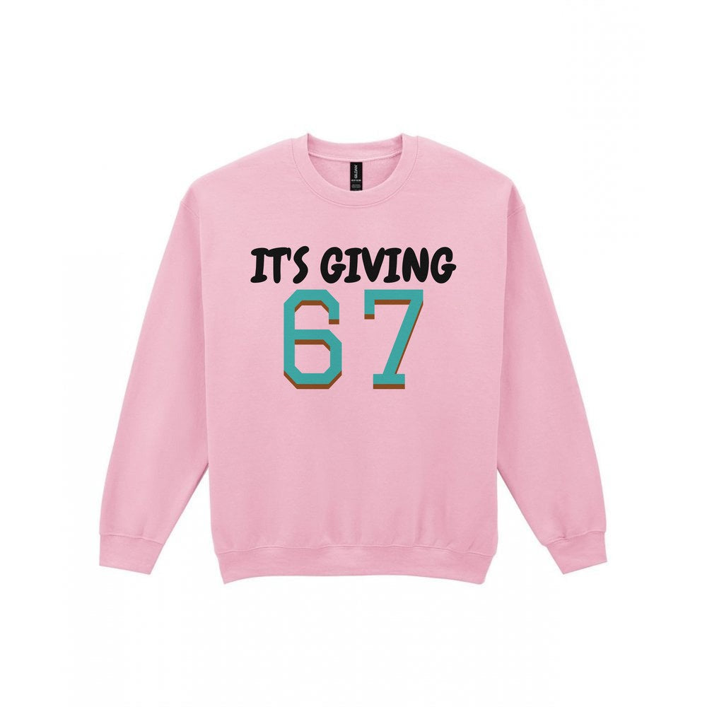Kids It's Giving 67 T-Shirt, Sweatshirt & Hoodie Sweatshirt in Light Pink