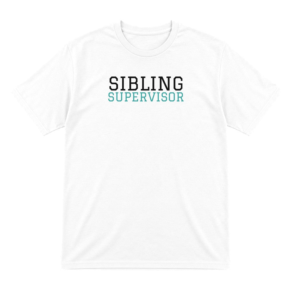 Kids Sibling Supervisor T-Shirt, Sweatshirt & Hoodie T-Shirt in White