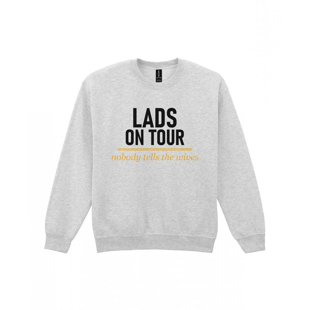 Lads On Tour Nobody Tells The Wives Stag Do T-Shirt & Sweatshirt Sweatshirt in Sport Grey