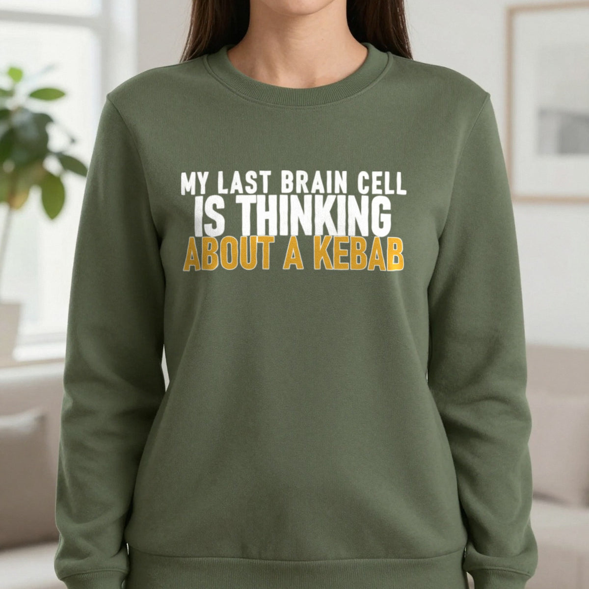 My Last Brain Cell Is Thinking About A Kebab Funny Food T-Shirt & Sweatshirt in Military Green, worn, our photo