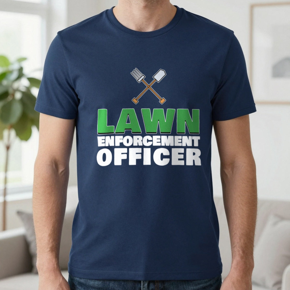 Lawn Enforcement Officer Funny Gardening T-Shirt & Sweatshirt in Navy (T-Shirt), worn, our photo