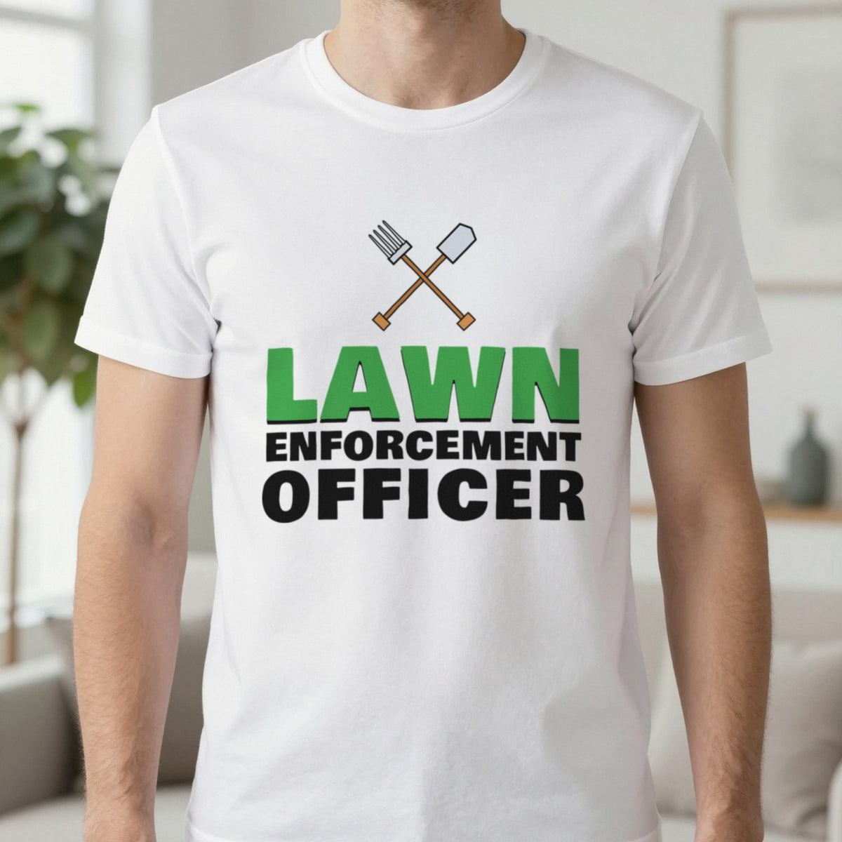 Lawn Enforcement Officer Funny Gardening T-Shirt & Sweatshirt in White (T-Shirt), worn, our photo