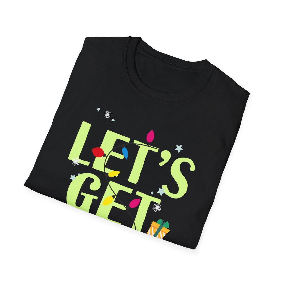 let's get lit christmas t-shirt available in multiple colours