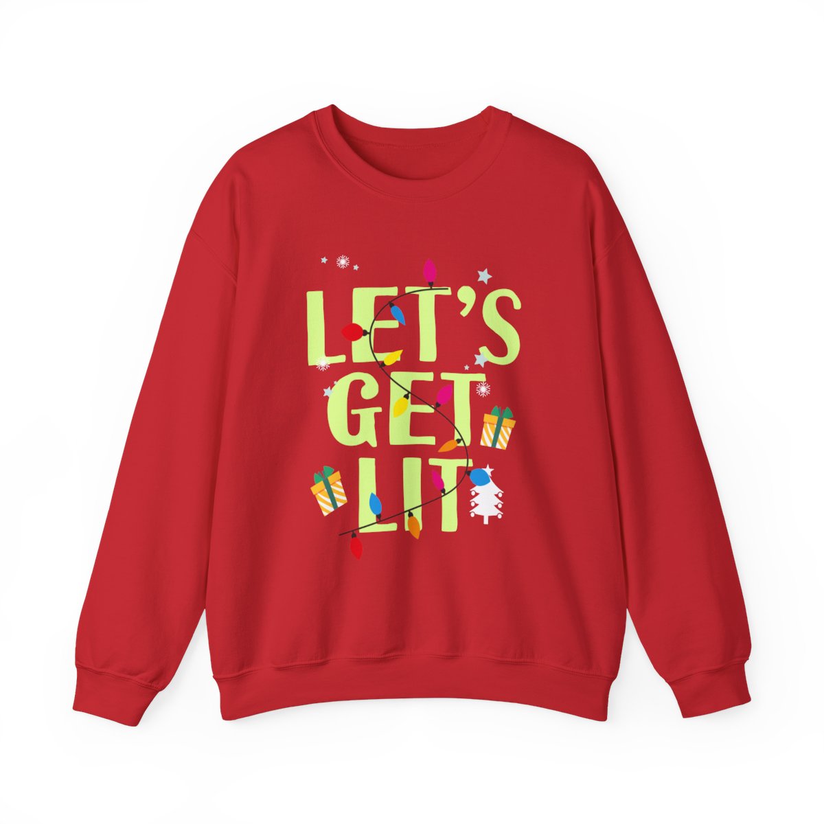 Let's Get Lit Christmas Sweatshirt - funny sweatshirt by Cheeky Business