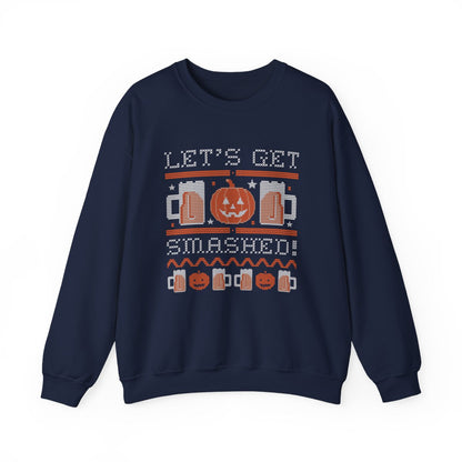 Let's Get Smashed Halloween Sweatshirt - funny sweatshirt by Cheeky Business