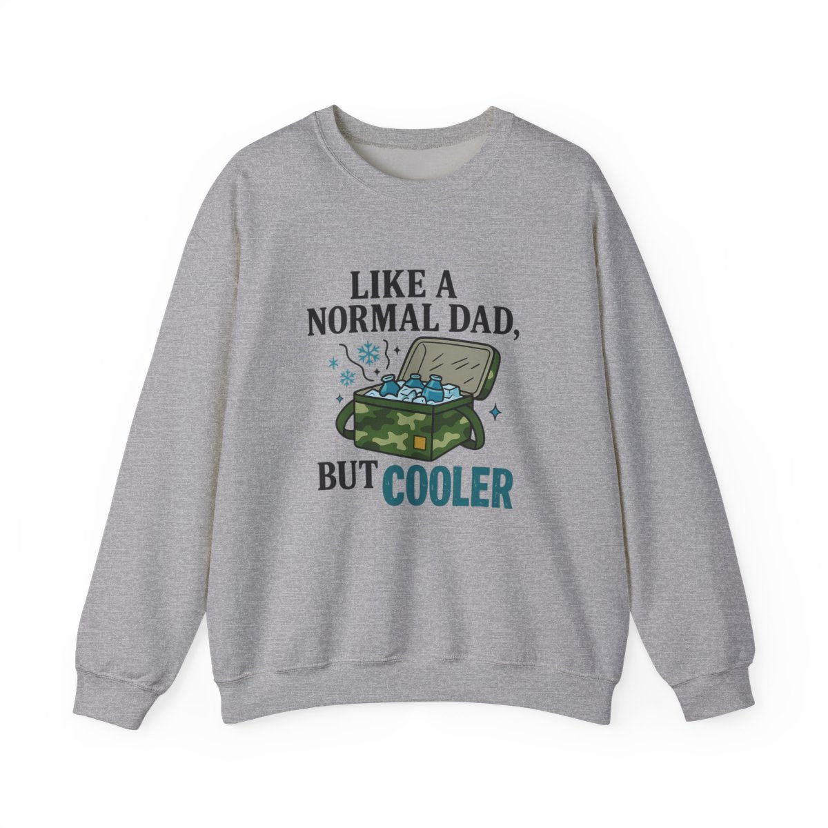 sand sweatshirt with bold funny dad slogan graphic