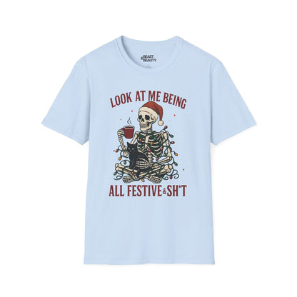 look at me being all festive christmas t-shirt light blue t-shirt Christmas gift idea