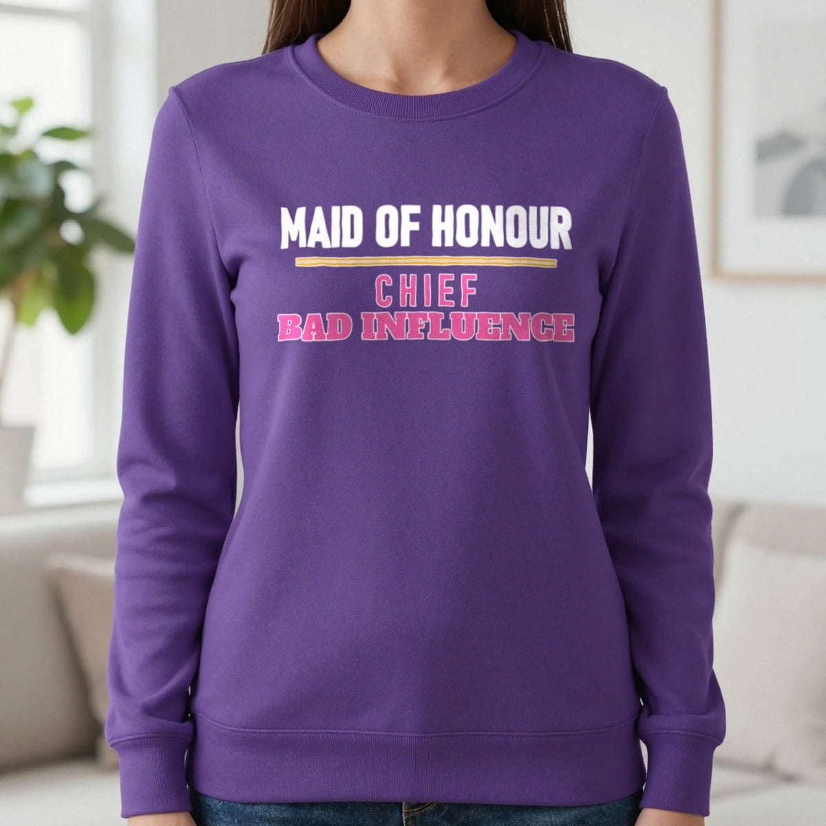 Maid Of Honour Chief Bad Influence Hen Do T-Shirt & Sweatshirt in Purple, worn, our photo