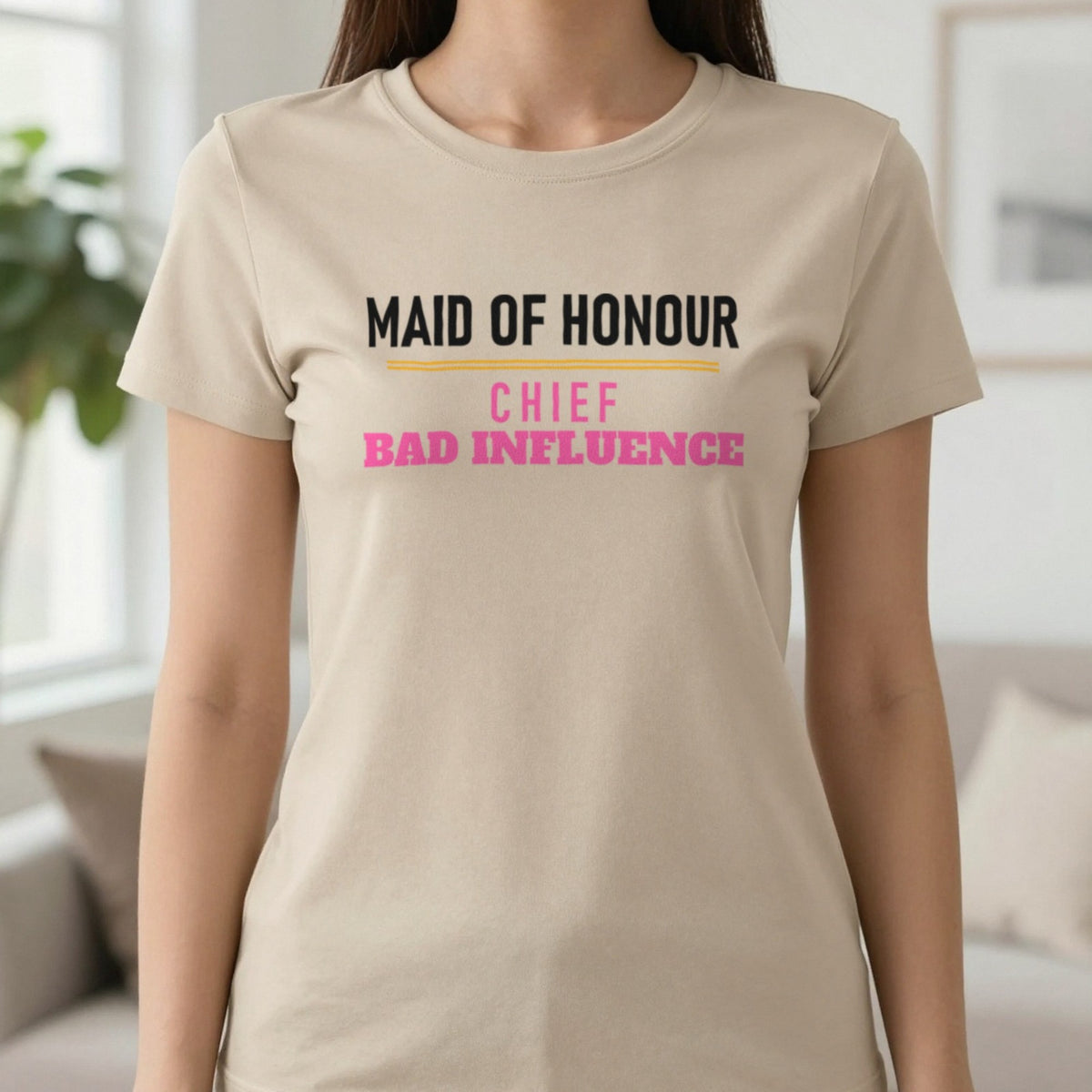 Maid Of Honour Chief Bad Influence Hen Do T-Shirt & Sweatshirt in Sand, worn, our photo