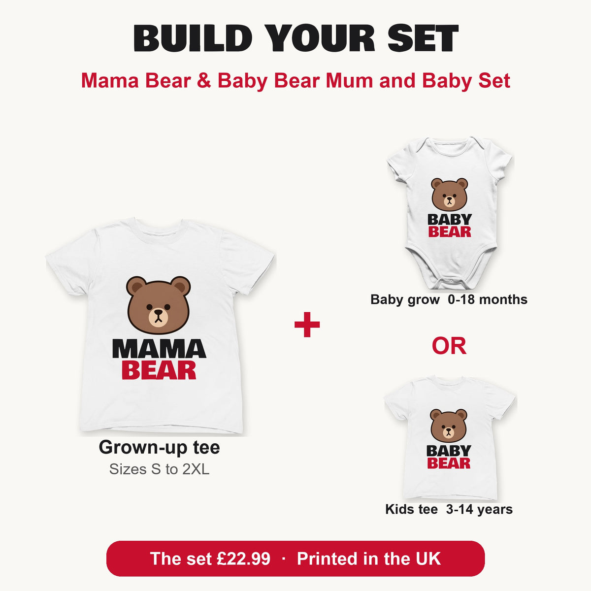 Mama Bear & Baby Bear Mum and Baby Set matching set build your set: grown-up tee with baby grow or kids tee
