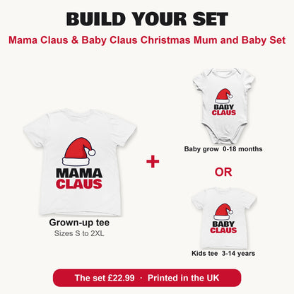Mama Claus & Baby Claus Christmas Mum and Baby Set matching set build your set: grown-up tee with baby grow or kids tee