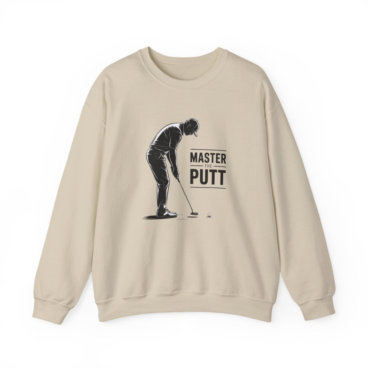 Master The Putt Golf Sweatshirt - funny sweatshirt by Cheeky Business